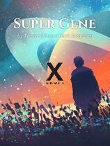 Super Gene (Xnovel)