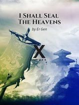 I Shall Seal the Heavens (Xnovel)