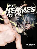 My Hermes System (Xnovel)