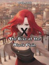 The Rise of the Black Plain