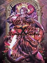 Idle Mage: Humanity's Strongest Backer