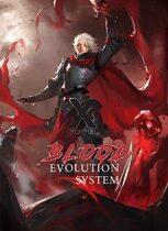 Blood Evolution System