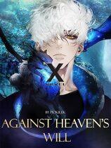 Against Heaven's Will