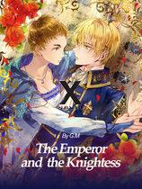 The Emperor and the Knightess