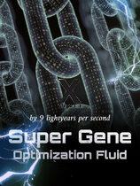Super Gene Optimization Fluid