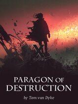 Paragon Of Destruction