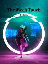 The Mech Touch (Xnovel)