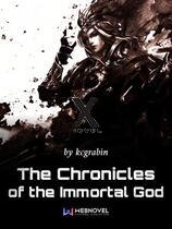 The Chronicles of the Immortal God