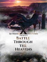 Battle Through the Heavens (Xnovel)
